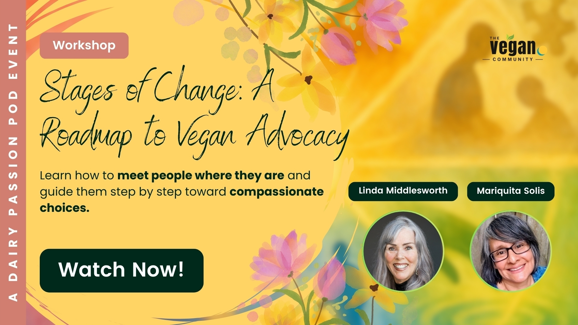 Stages of Change: A Roadmap to Vegan Advocacy Workshop